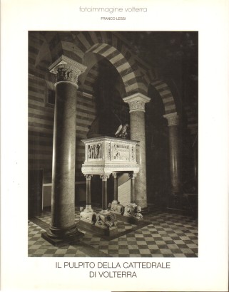Il pulpito della cattedrale di Volterra