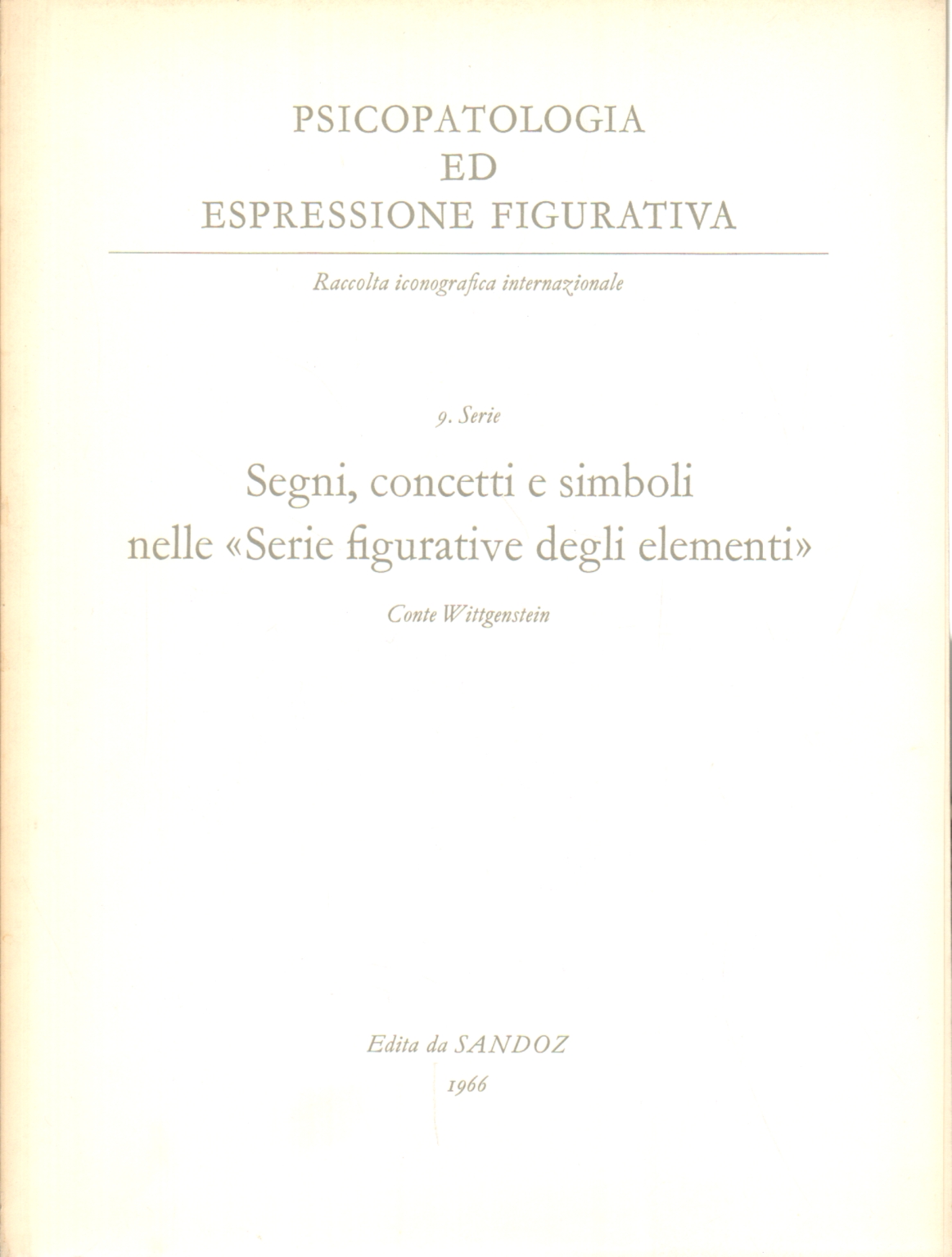 Signs, concepts and symbols in the figurative series d, Count Wittgenstein