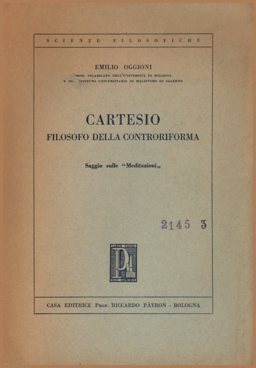 Cartesio: filosofo della controriforma, Emilio Oggioni