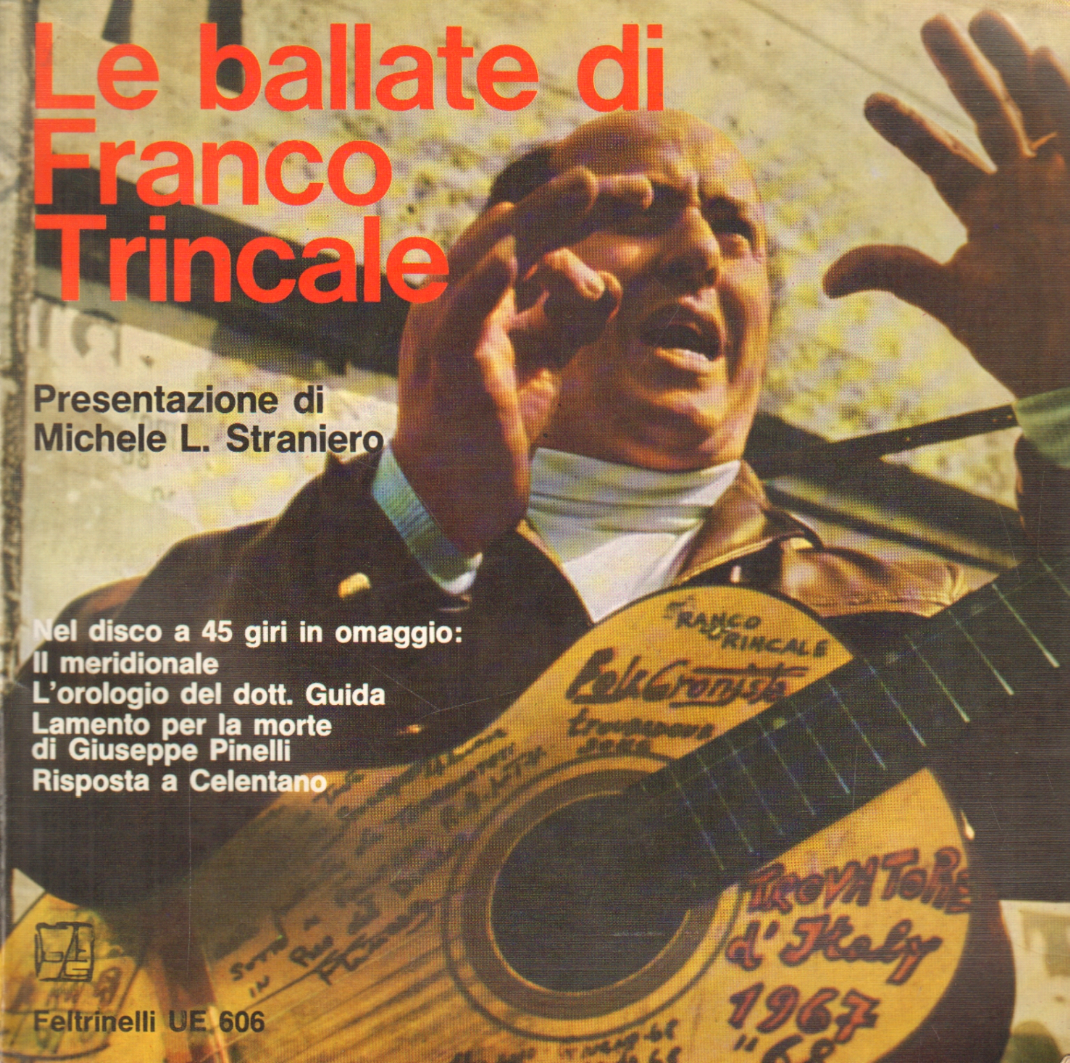 Le ballate di franco Trincale , Michele L.Straniero