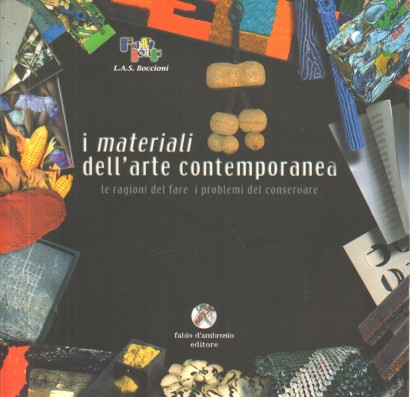 I materiali dell'arte contemporanea