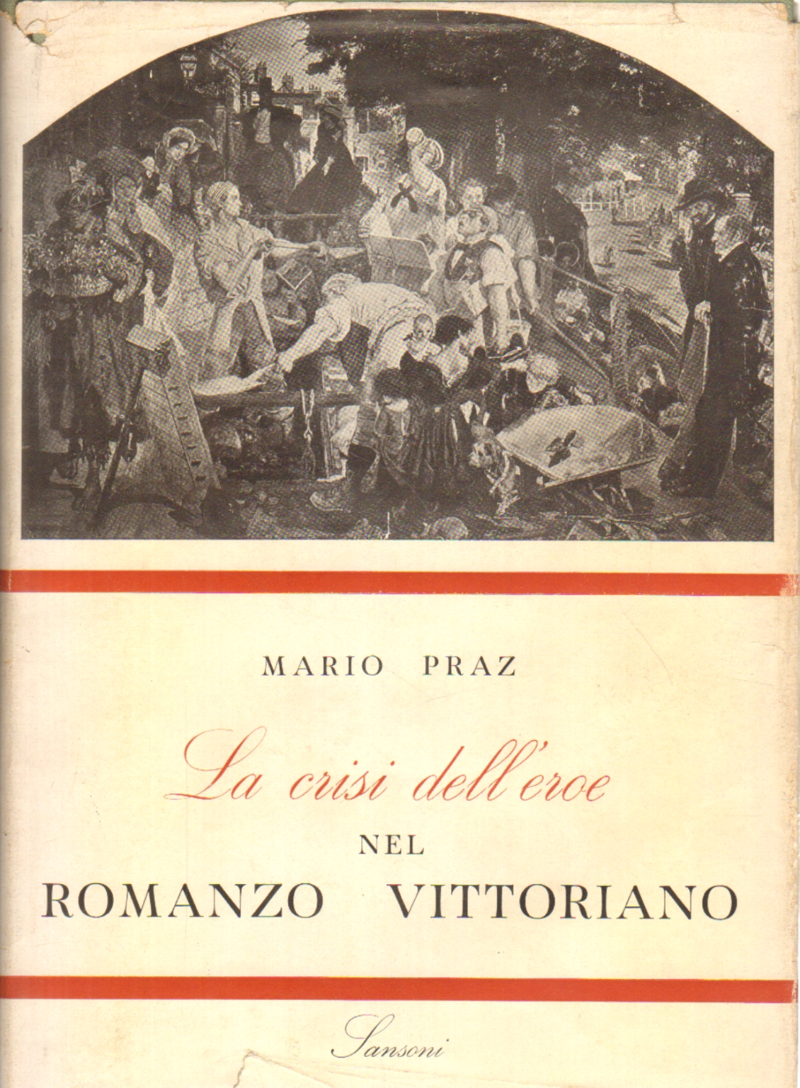 La crisi dell&apos;eroe nel romanzo vittoriano