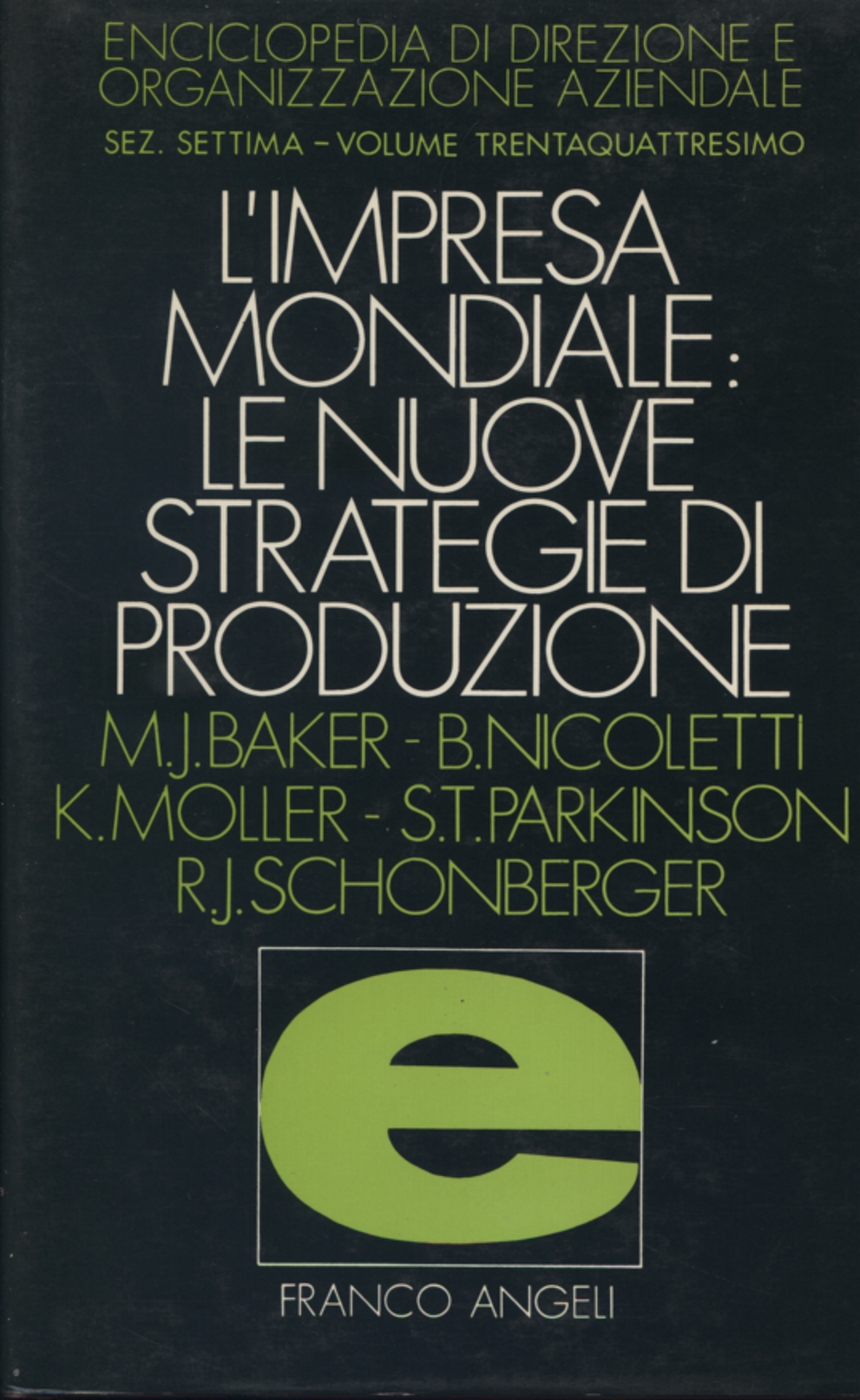 L&apos;impresa mondiale: le nuove strategie di produzione