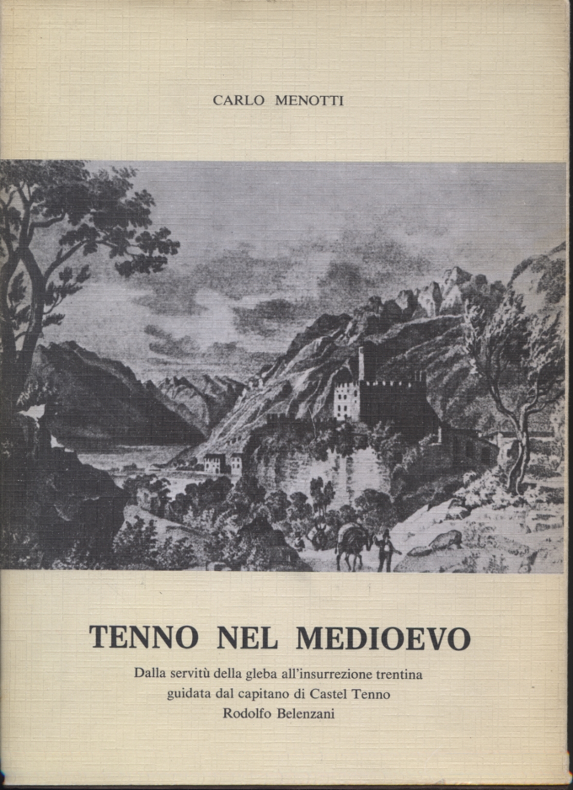 Tenno au Moyen Âge, Carlo Menotti