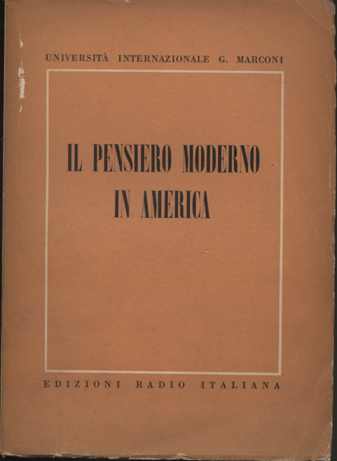 Il pensiero moderno in America, s.a.