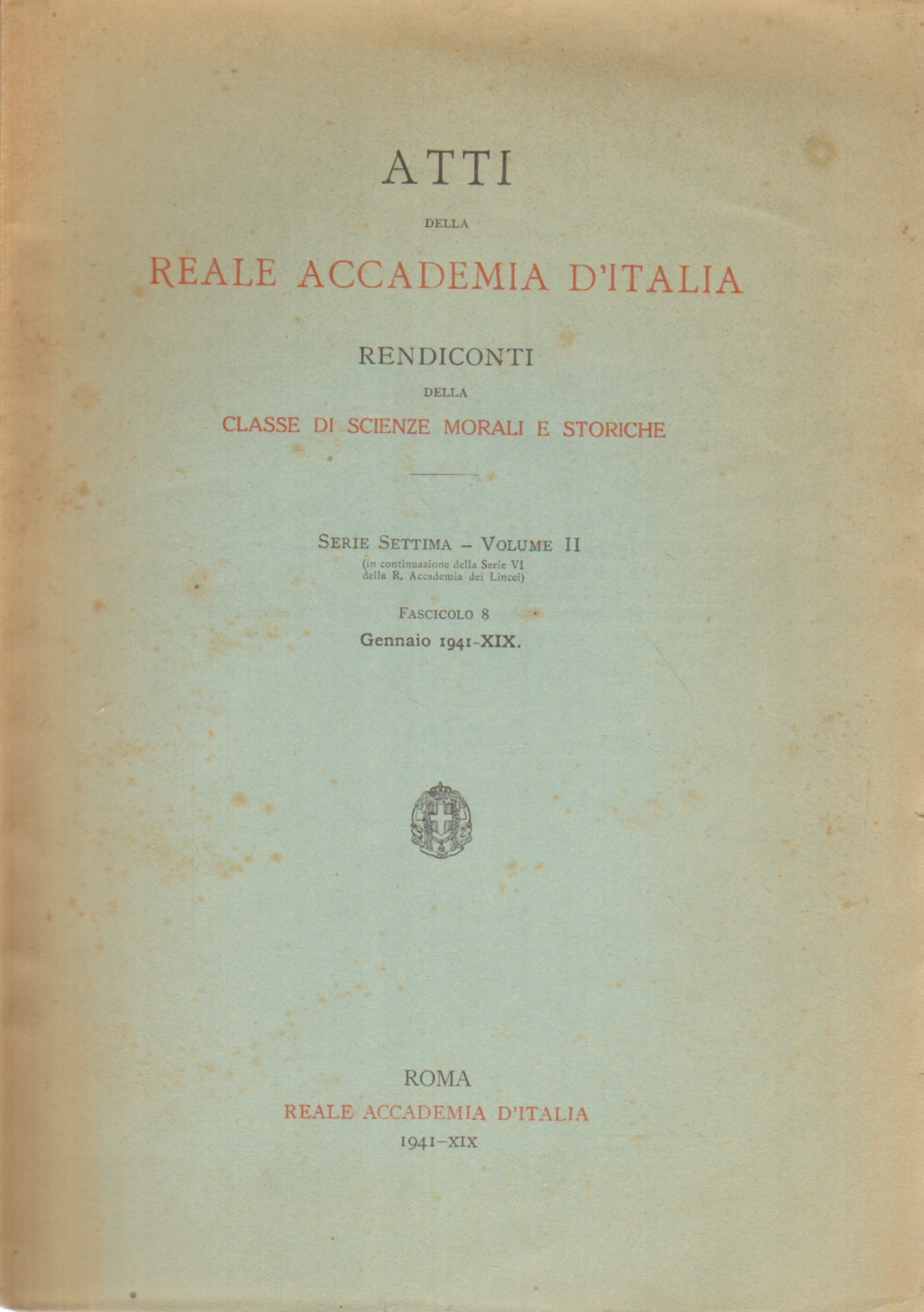 Atti della Reale Accademia d'Italia. Serie settim, Amedeo Mauri