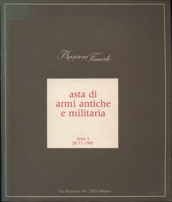 Asta di armi antiche e militaria