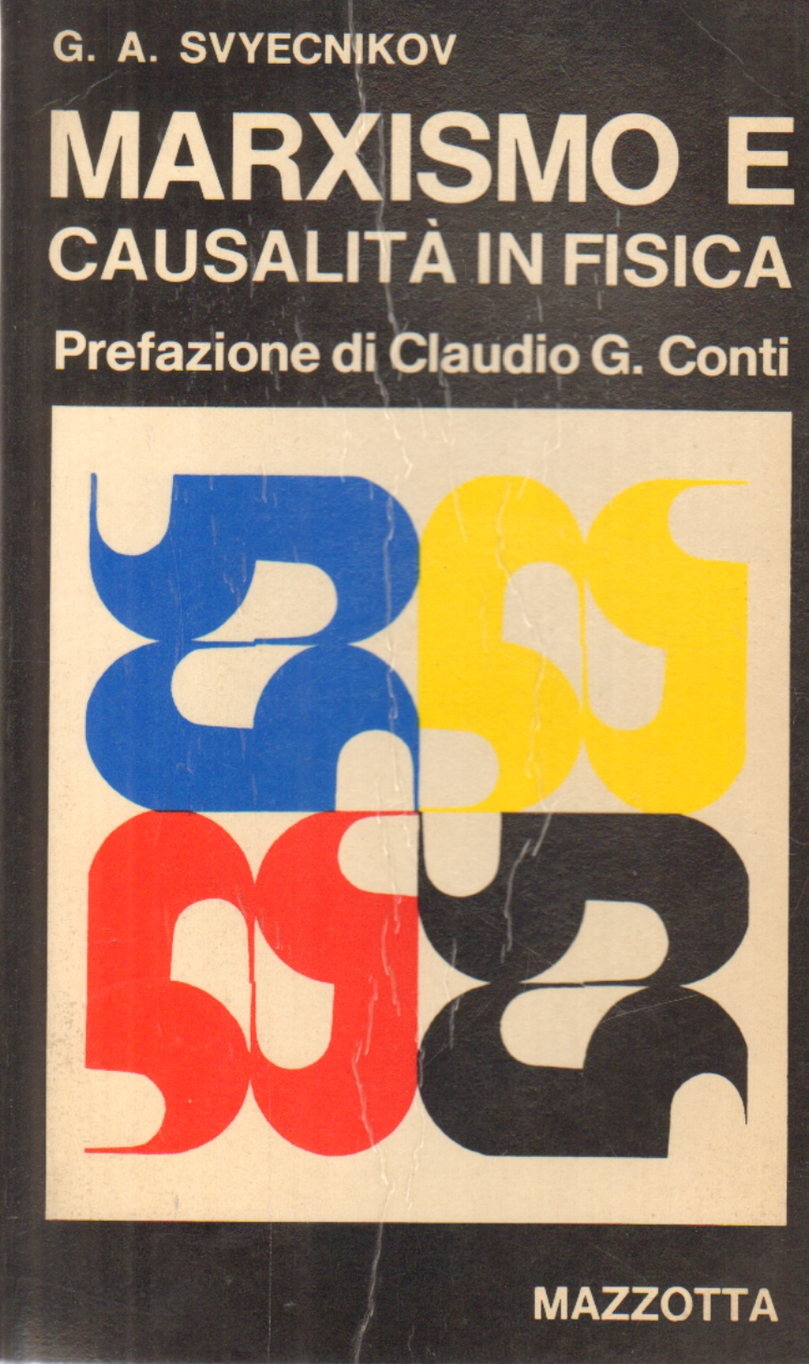 Marxismo e casualità in fisica, G.A. Svyecnikov