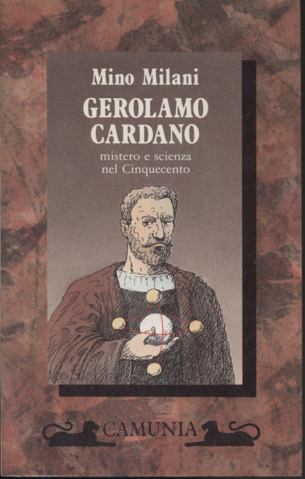 gerolamo cardano milano gerolamo cardano mino milani biografie diari e memorie gerolamo cardano milano gerolamo cardano mino milani biografie diari e memorie