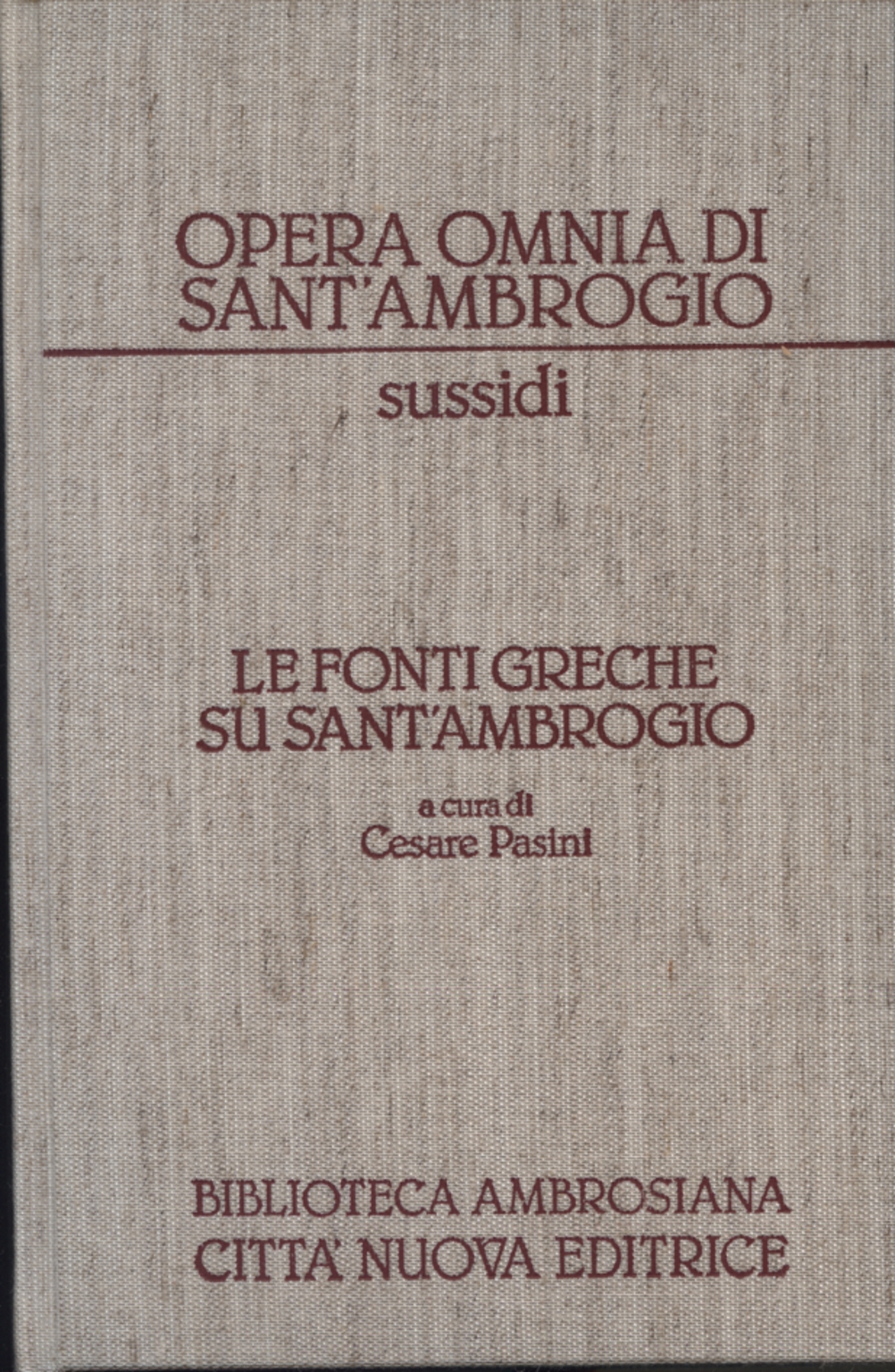 Le fonti greche su Sant'Ambrogio, Cesare Pasini