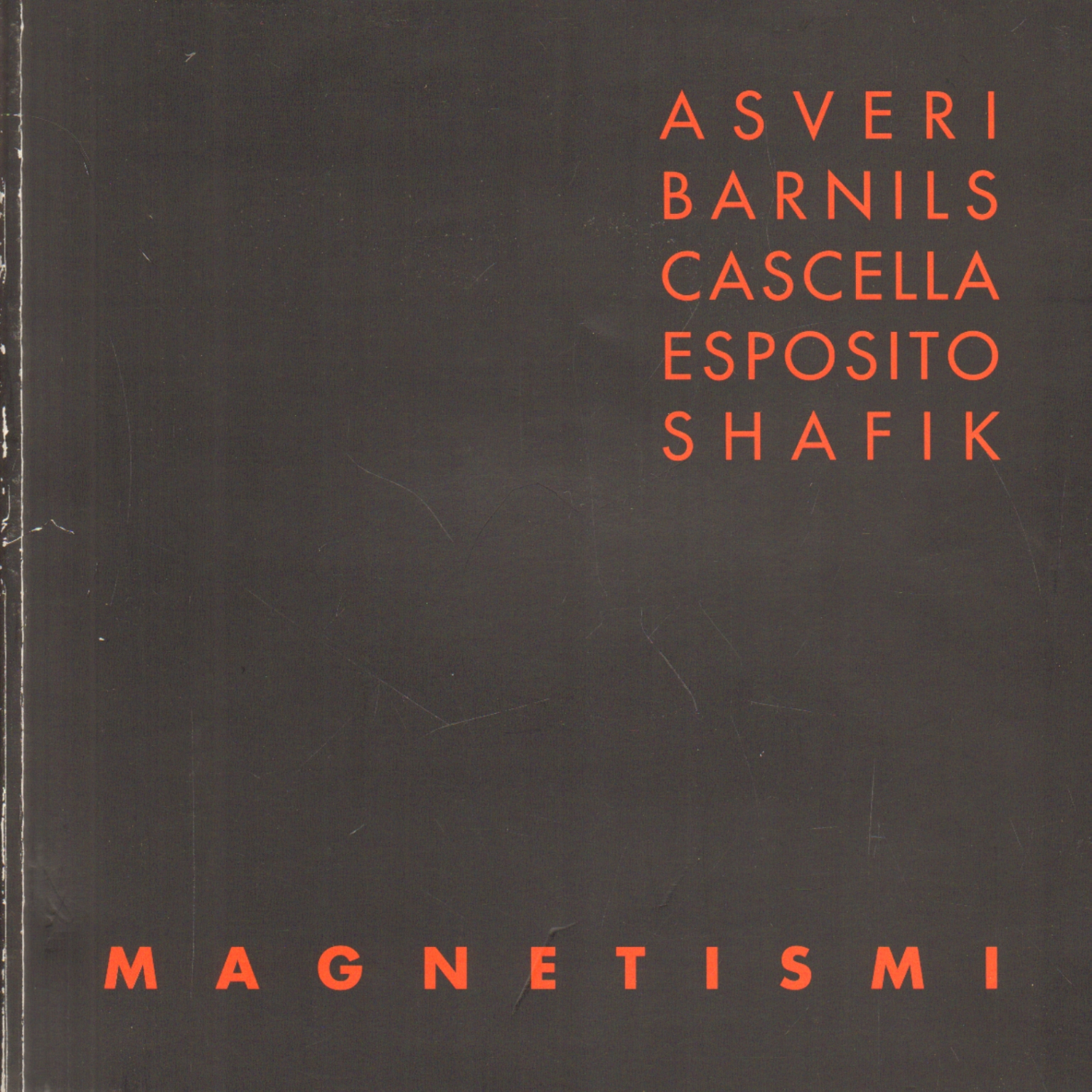 Magnetismi, AA.VV.