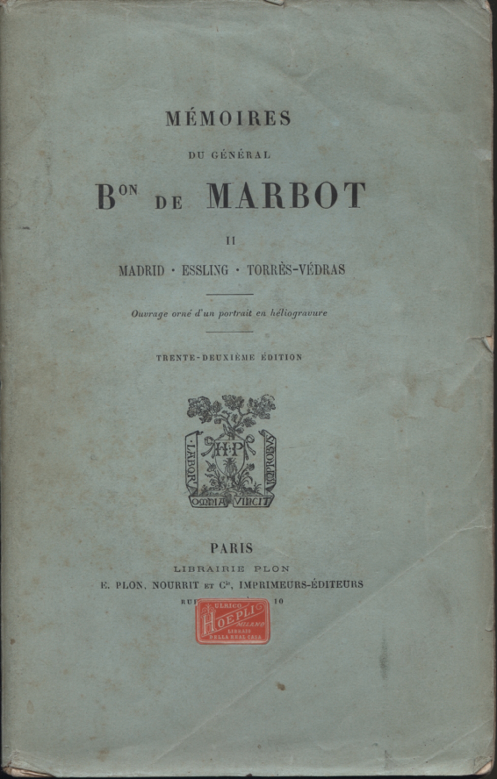 Mémoires du général Bon De Marbot Tome deux, Général Baron De Marbot