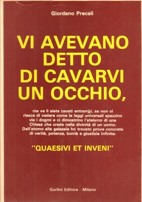 Vi avevano detto di cavarvi un occhio, ma ve li siete cavati entrambi (Volume secondo-II parte)