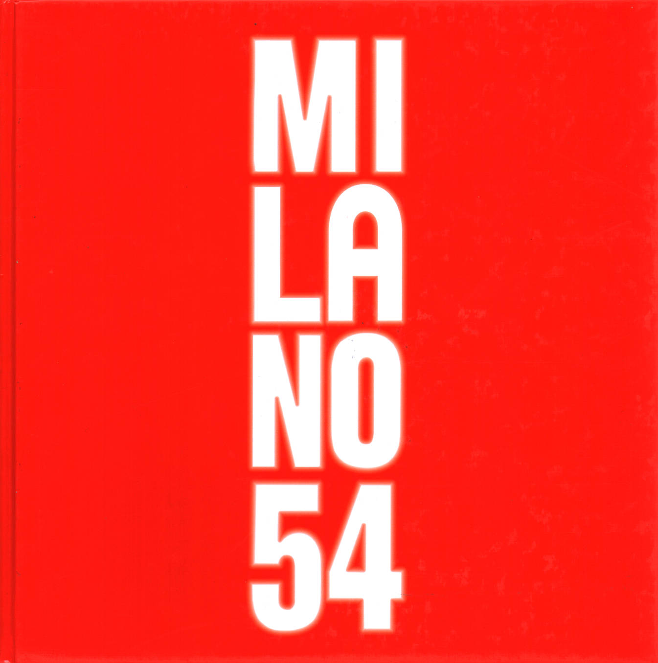 Milan 54 (avec DVD), Elena Fontanella