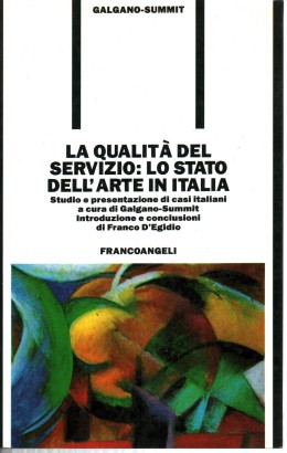 La qualità del servizio: lo Stato dell'arte in Italia