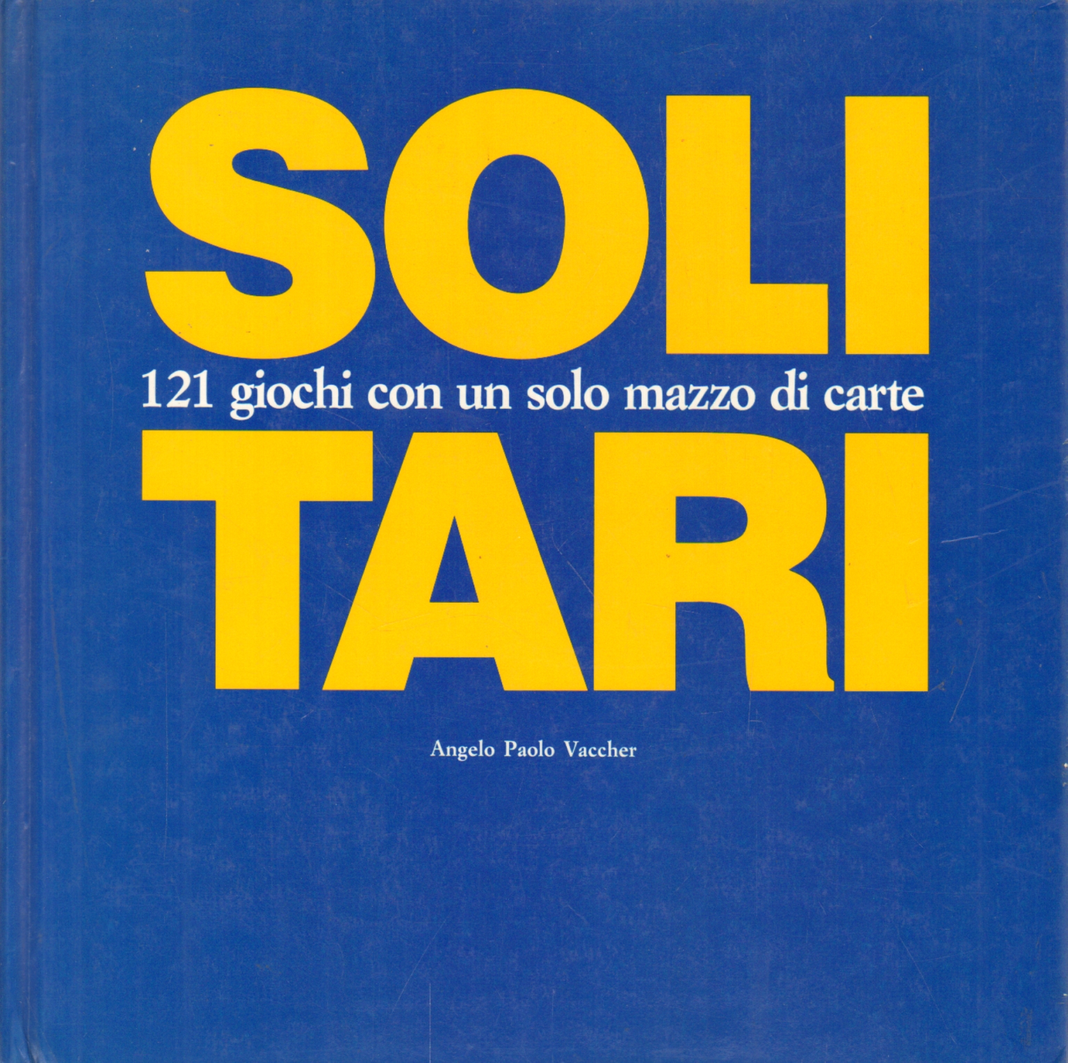 Solitario, Ángel Pablo Vaccher