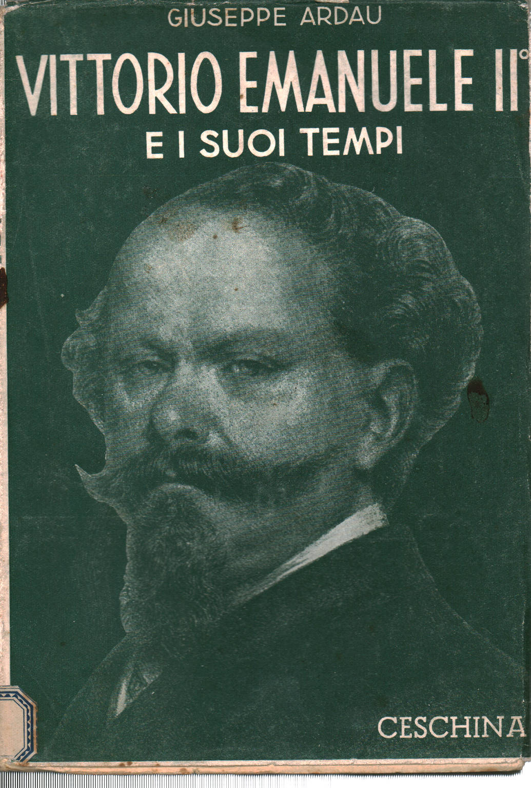 Vittorio Emanuele II e i suoi tempi (Volume primo), Giuseppe Ardau