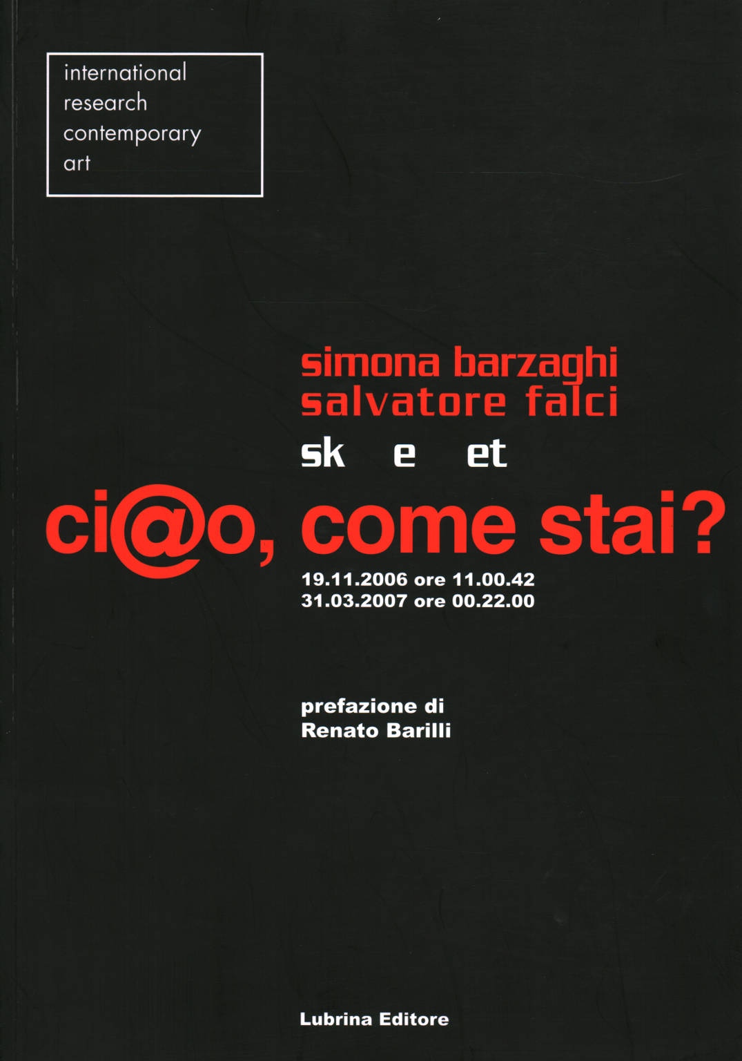 ci@o come stai, Simona Barzaghi Salvatore Falci