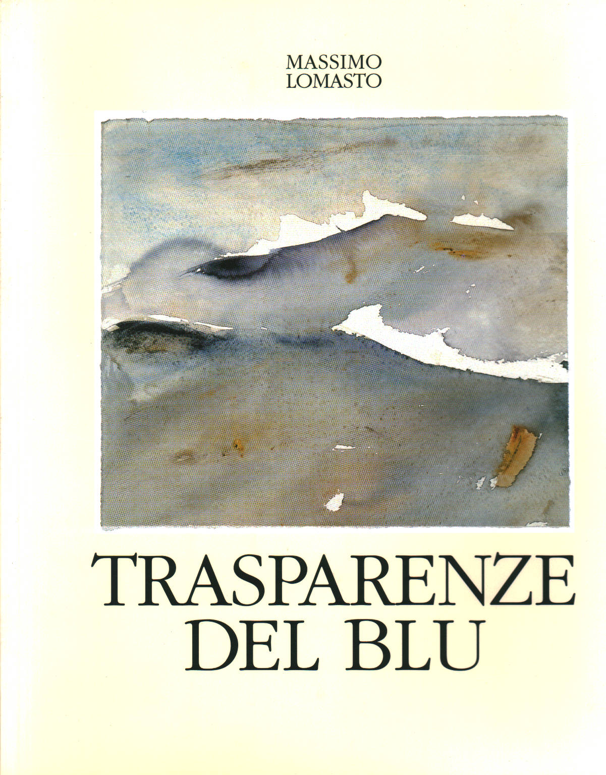 Trasparenze del blu, Massimo Lomasto