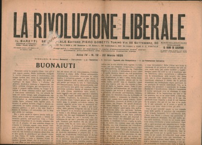 La Rivoluzione Liberale Rivista storica settimanale di politica Anno IV n.12, 22 Marzo 1925