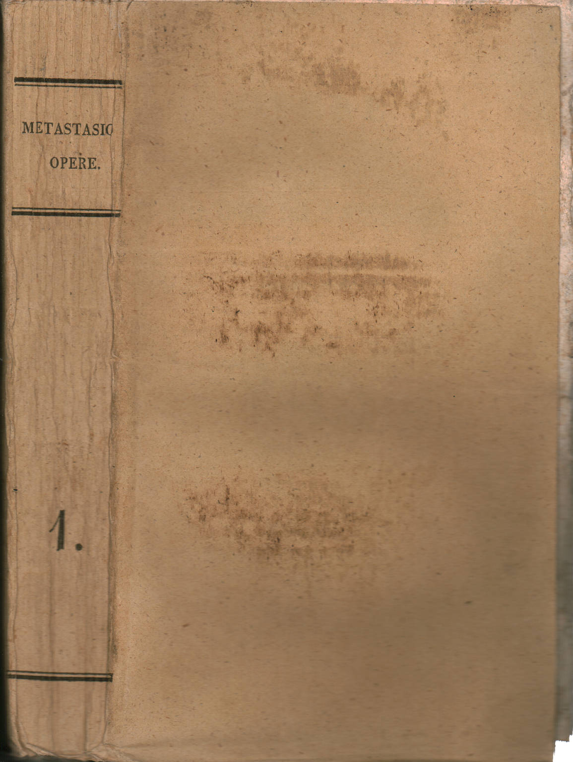 Œuvres de Pietro Metastasio Volume Un, Pietro Metastasio