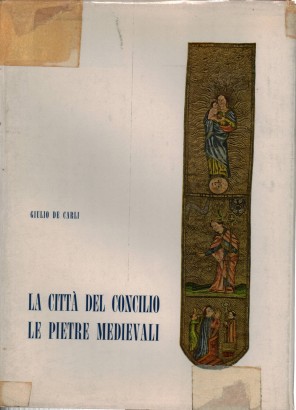 La città del Concilio (Volume primo)