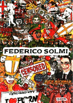Federico Solmi Volume I