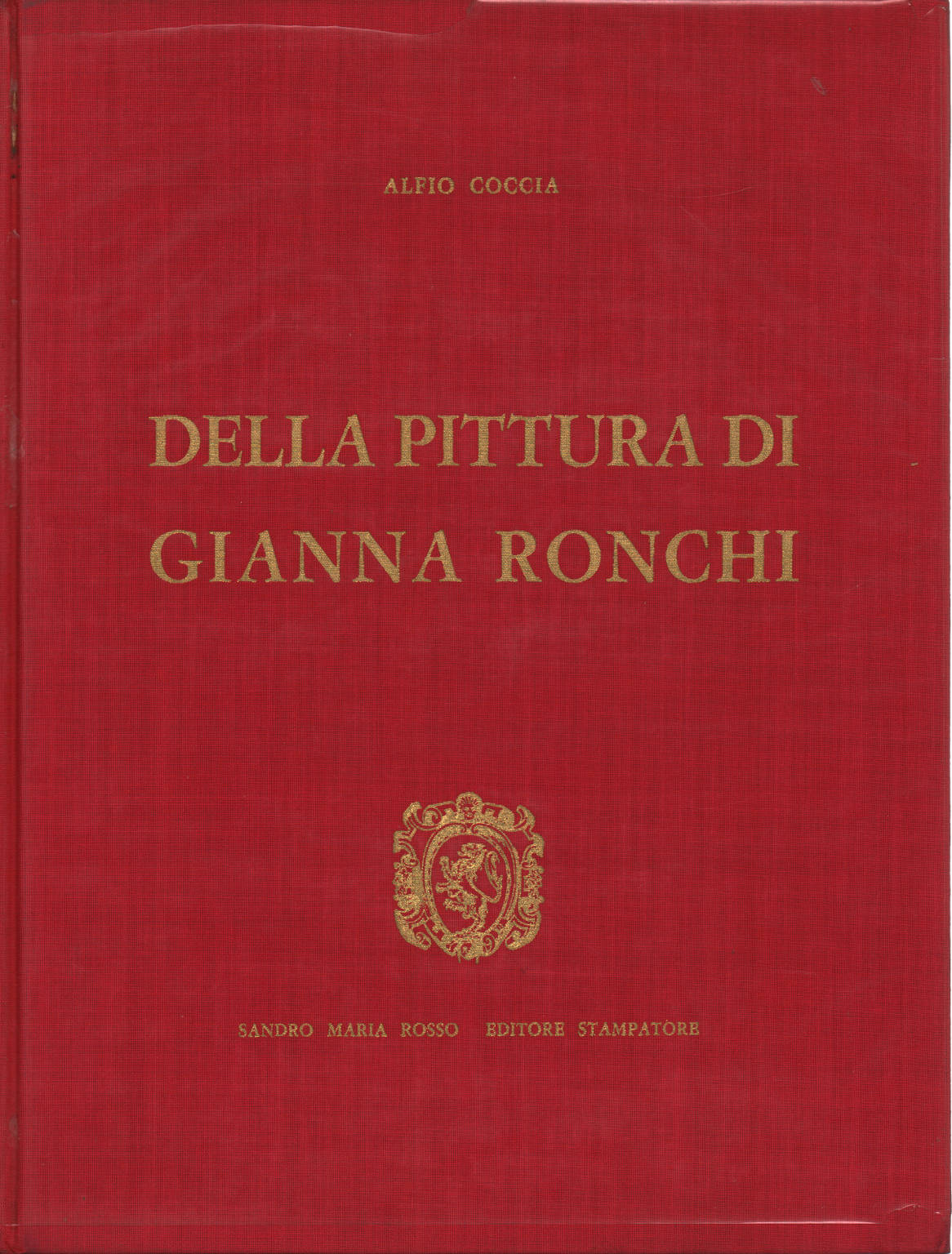 Della pittura di Gianna Ronchi, Alfio Coccia