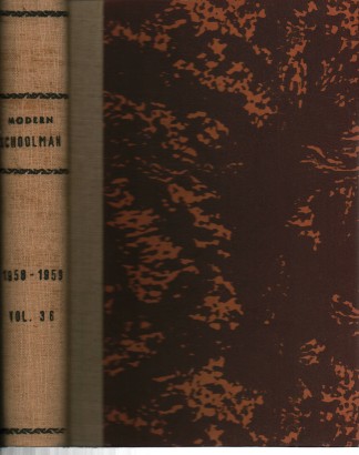 The Modern Schoolman volume XXXVI n.1; n.2; n.3; , AA.VV