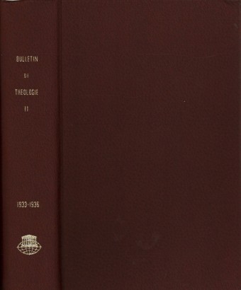 Bulletin de Théologie ancienne et médiévale Tome II 1933-1936