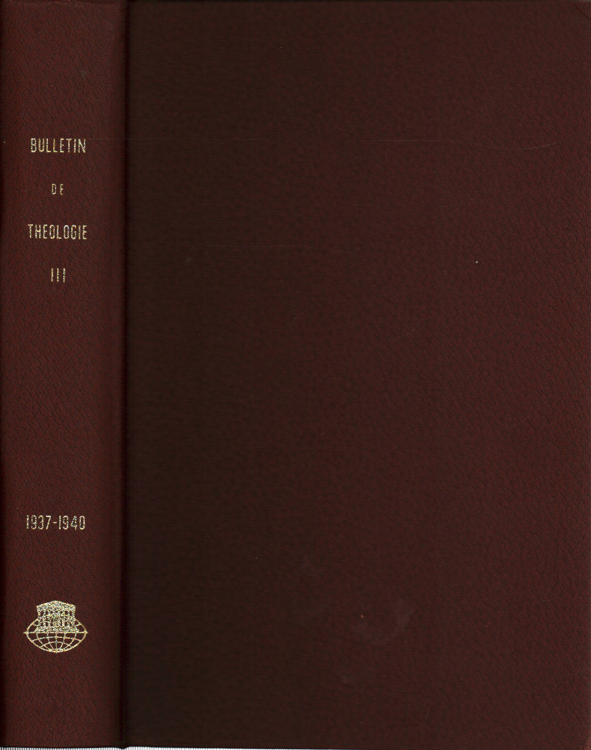Bulletin de Théologie ancienne et médiévale Tome I, AA.VV.