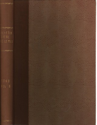 Bulletin de Théologie ancienne et médiévale Tome VIII n. 1769-2171/2172-2652 1960