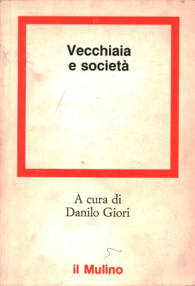 Vecchiaia e società