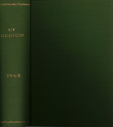 The new scholasticism Volume XLII 1968 n.1-2-3-4