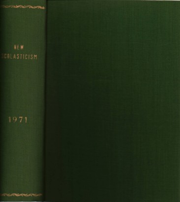 The new scholasticism Volume XLV 1971 n.1-2-3-4