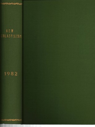 The new scholasticism Volume LVI 1982 n.1-2-3-4