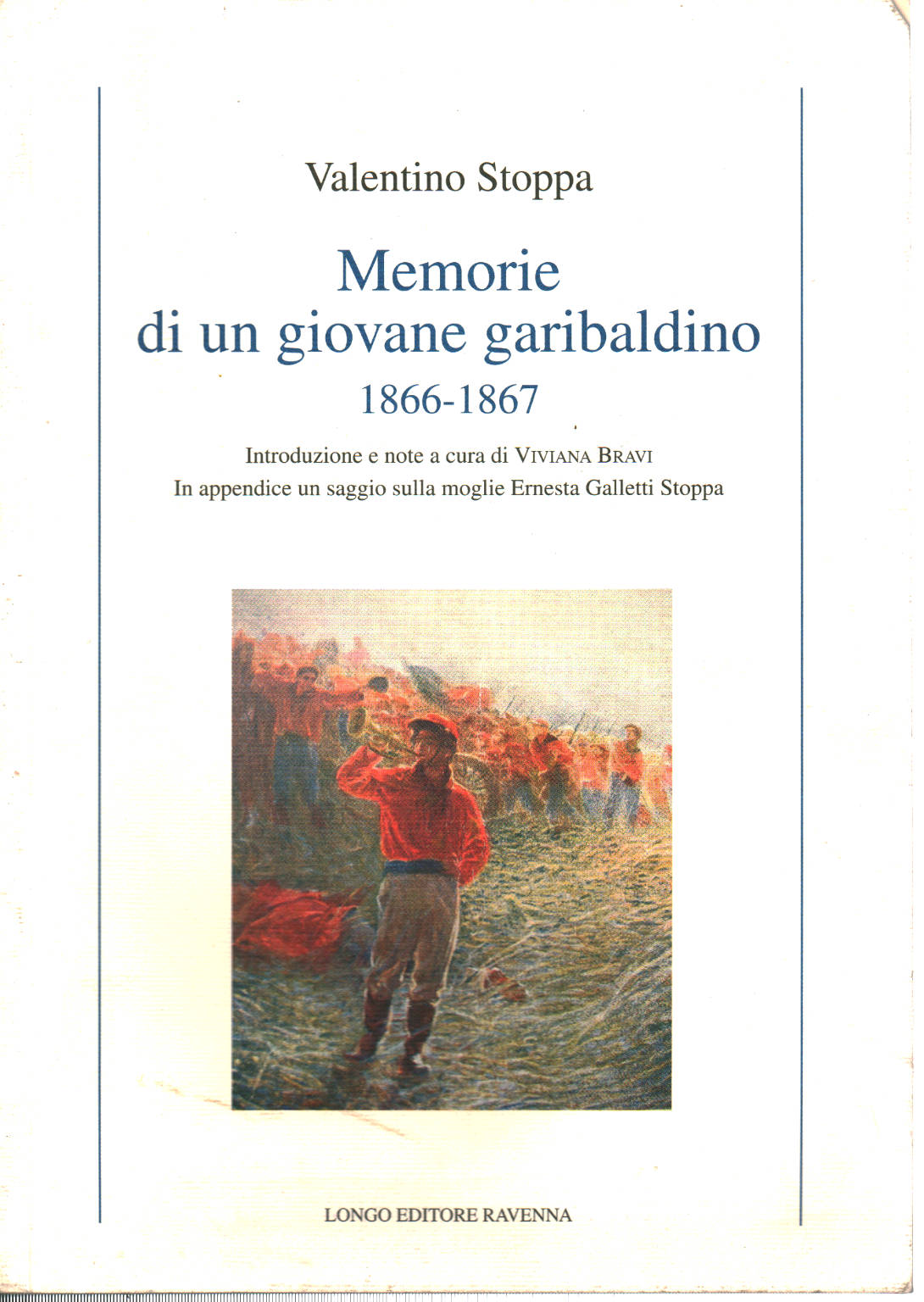 Mémoires d'une jeune garibaldienne (1866-67), Viviana Bravi