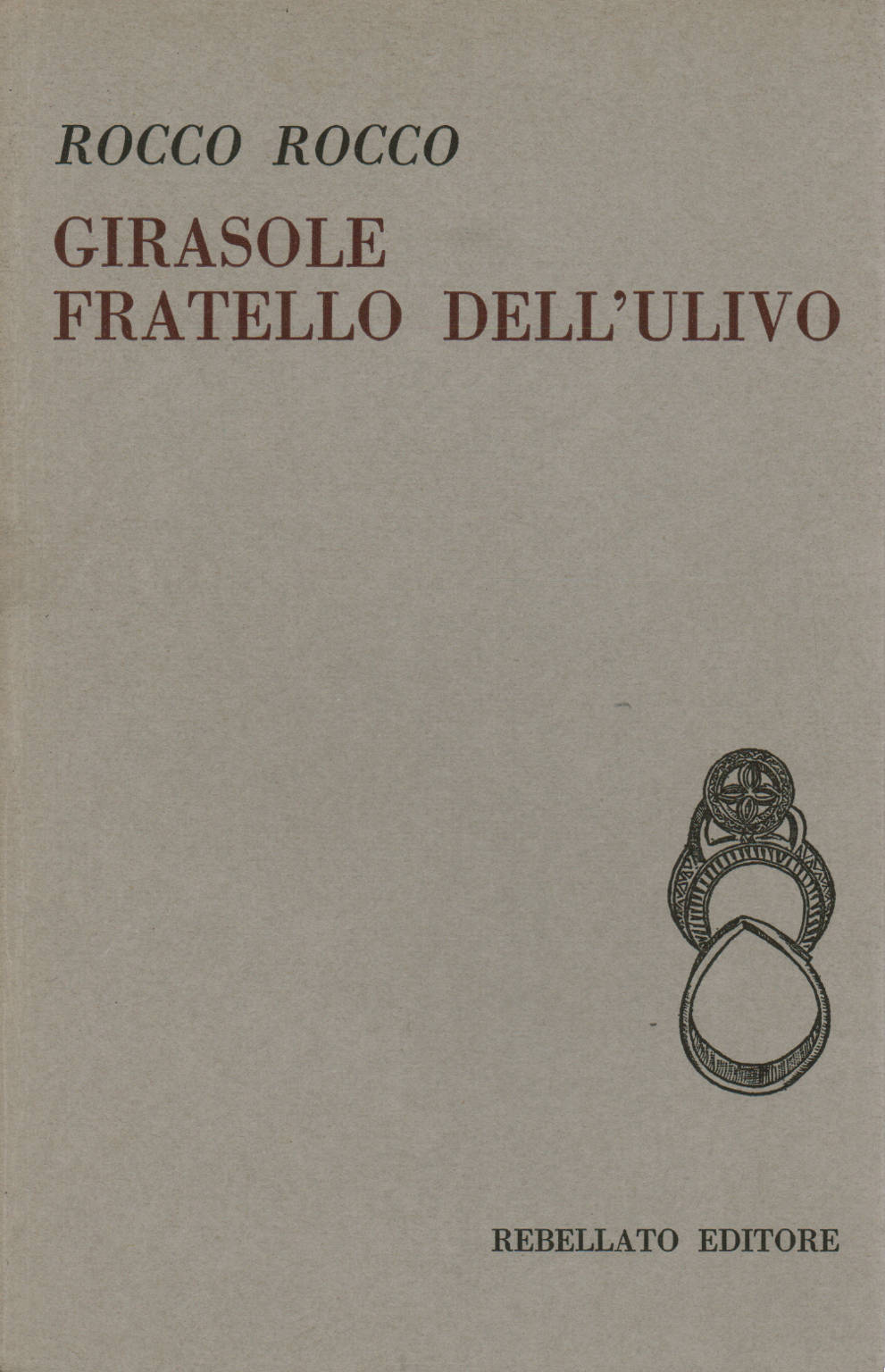 Girasole fratello dell&apos;ulivo