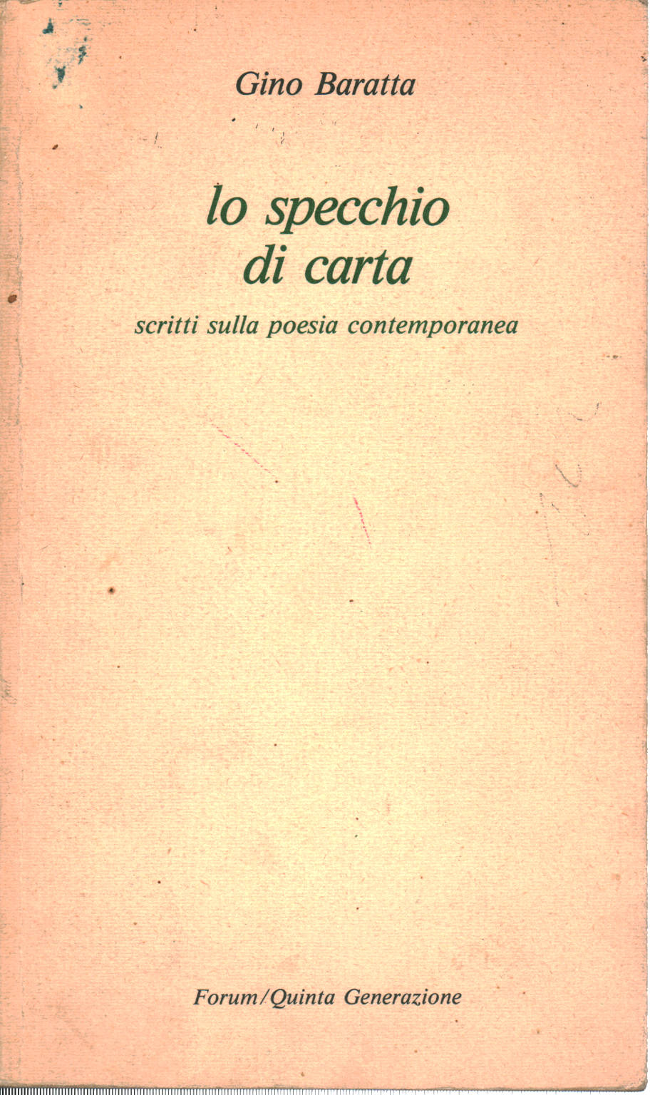 El espejo de papel, Gino Baratta