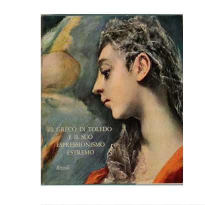 Il Greco di Toledo e il suo espressionismo estremo