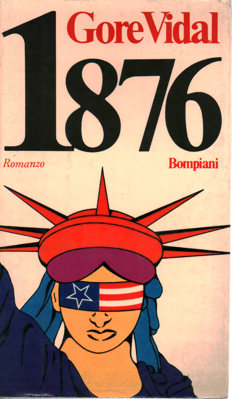 1876 by Gore Vidal 1876 by Gore Vidal