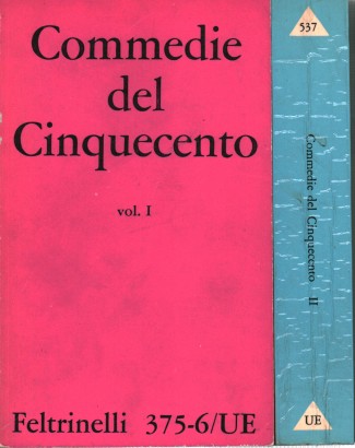 Commedie del Cinquecento (2 volumi)