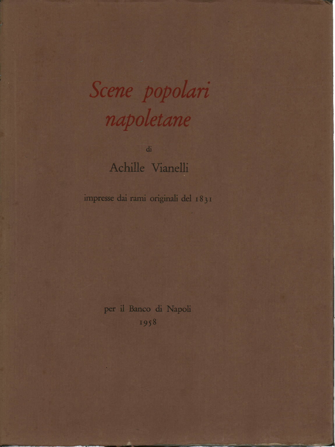 Scènes populaires napolitaines, Achille Vianelli