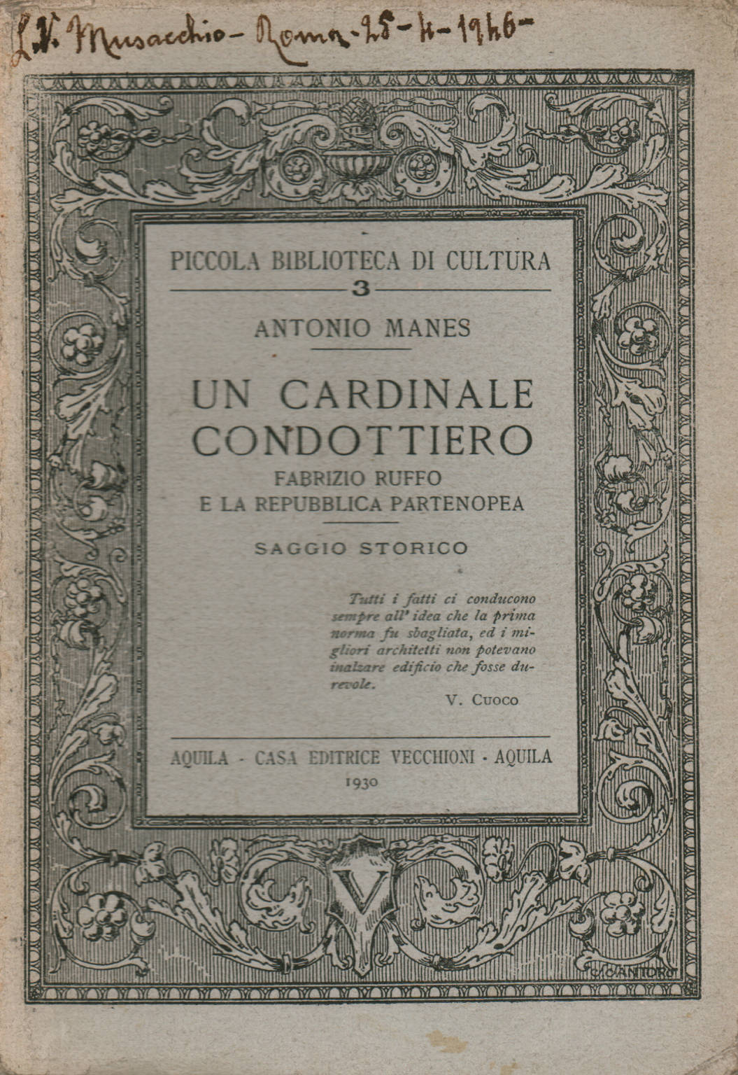 Un cardinal Condottiero, Antonio Manes