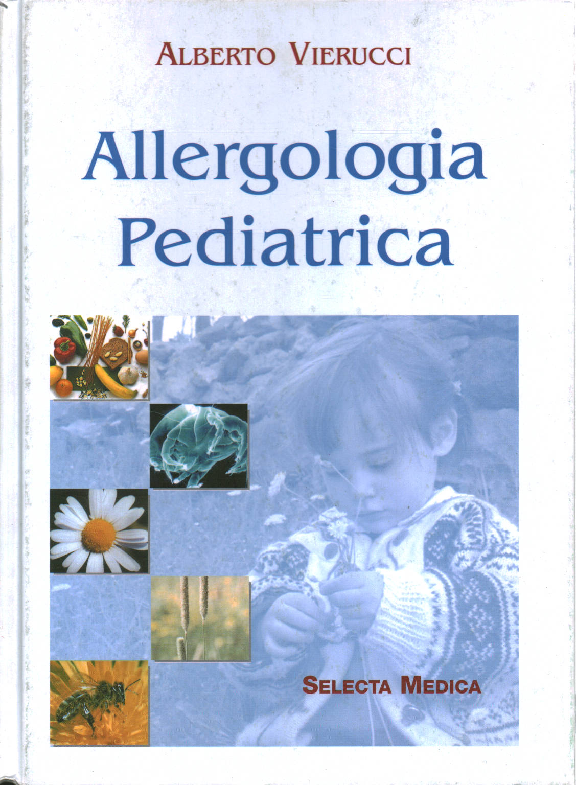 Allergologia Pediatrica, Alberto Vierucci