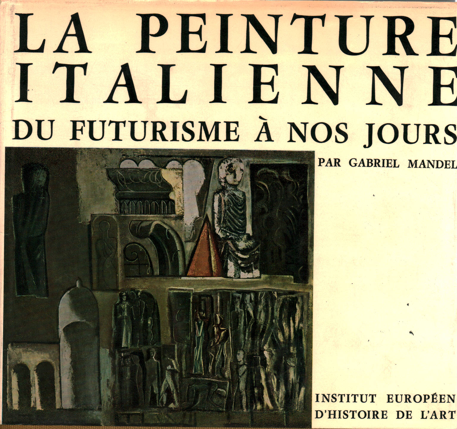 La pintura italiana del futurismo en nuestros días, Gabriel Mandel