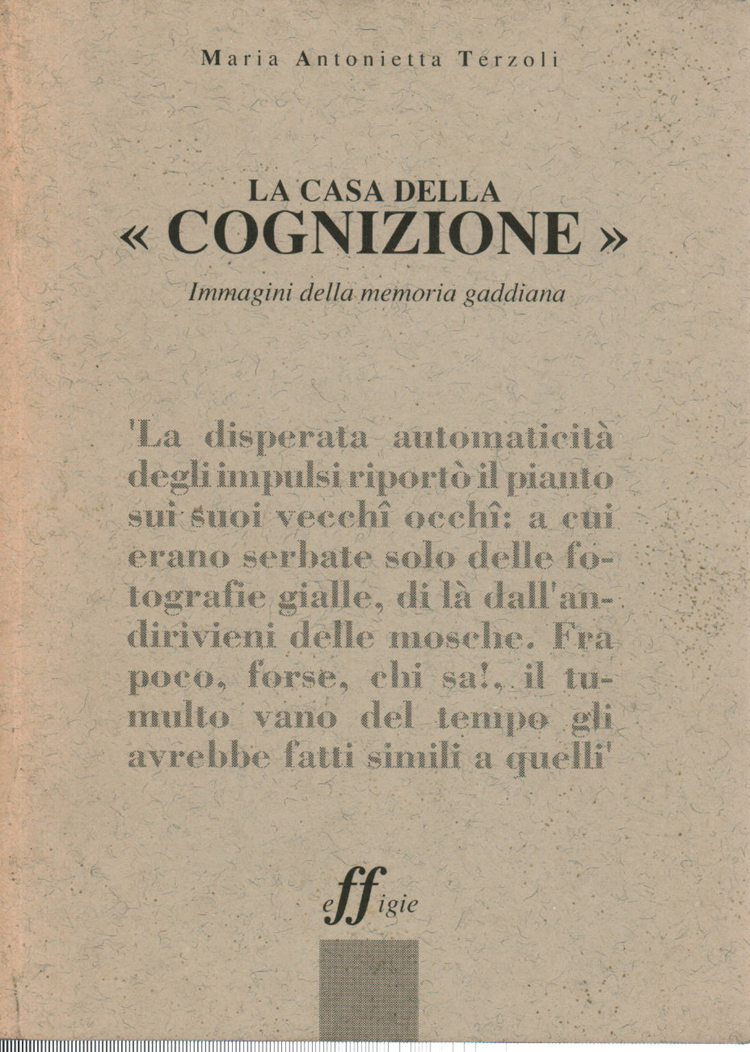 La Casa del Conocimiento, Maria Antonietta Terzoli