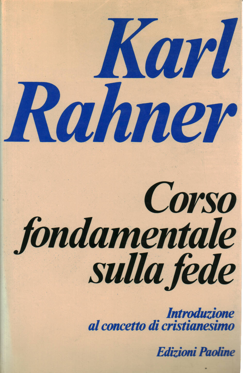 Corso fondamentale sulla fede, Karl Rahner