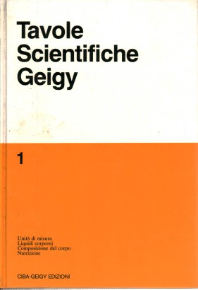 Tavole Scientifiche Geigy (Volume I)