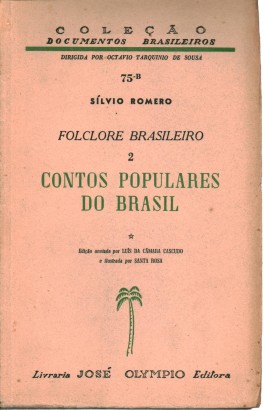 Folclore Brasilero Volume secondo Contos populares do Brasil
